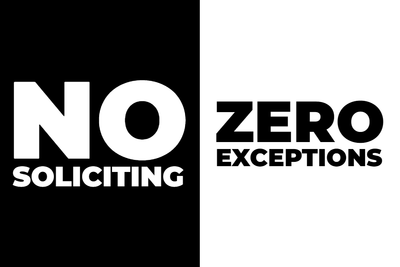 Custom Outdoor Yard Signs Multiple Sizes Soliciting Zero Exceptions