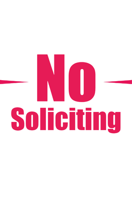 Custom Outdoor Yard Signs Multiple Sizes End Soliciting