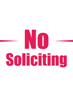 Custom Outdoor Yard Signs Multiple Sizes End Soliciting
