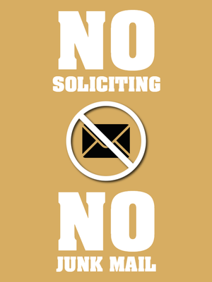 Custom Outdoor Yard Signs Multiple Sizes No Junk Mail