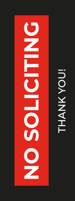 Custom Outdoor Yard Signs Multiple Sizes Not Allowing Solicitation
