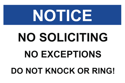 Custom Outdoor Yard Signs Multiple Sizes No Soliciting Notice