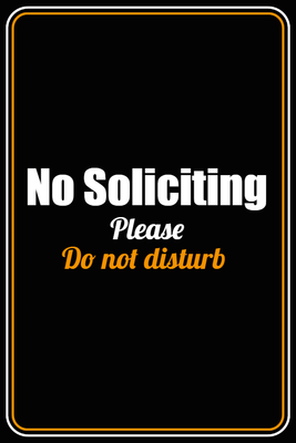 Custom Outdoor Yard Signs Multiple Sizes Strictly No Disturbance