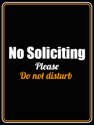 Custom Outdoor Yard Signs Multiple Sizes Strictly No Disturbance