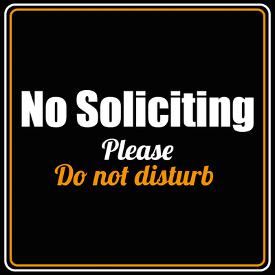 Custom Outdoor Yard Signs Multiple Sizes Strictly No Disturbance