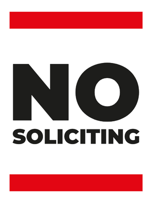Custom Outdoor Yard Signs Multiple Sizes No Soliciting Anytime
