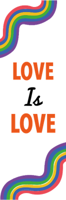 Custom Outdoor Yard Signs Multiple Sizes Love is Love Curved