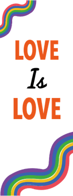 Custom Outdoor Yard Signs Multiple Sizes Love is Love Curved