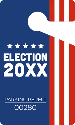 Custom Parking  Passes Multiple Sizes Election Permit