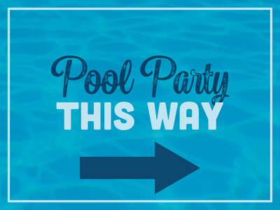 Custom Outdoor Yard Signs Multiple Sizes  Pool Party This Way