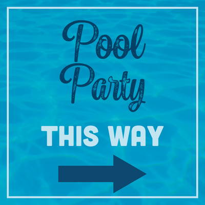 Custom Outdoor Yard Signs Multiple Sizes  Pool Party This Way