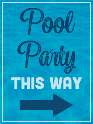 Custom Outdoor Yard Signs Multiple Sizes  Pool Party This Way