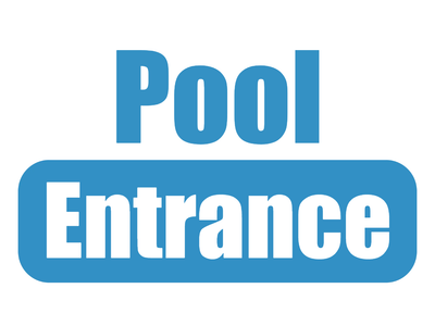 Custom Outdoor Yard Signs Multiple Sizes Pool Entrance