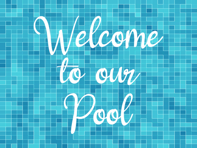 Custom Outdoor Yard Signs Multiple Sizes Welcome To Pool