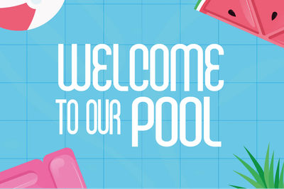 Custom Outdoor Yard Signs Multiple Sizes Welcome To Our Pool