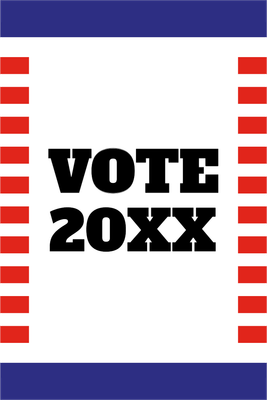 Custom Outdoor Yard Signs Multiple Sizes Vote 20XX