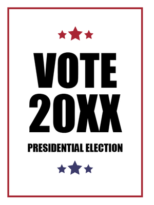 Custom Outdoor Yard Signs Multiple Sizes Presidential Election