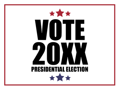 Custom Outdoor Yard Signs Multiple Sizes Presidential Election