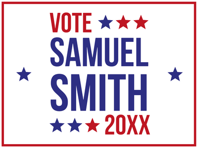 Custom Outdoor Yard Signs Multiple Sizes Samuel Smith