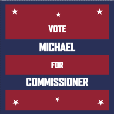 Custom Outdoor Yard Signs Multiple Sizes Commissioner