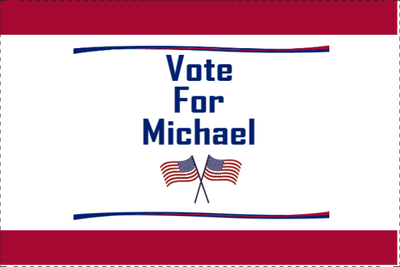 Custom Outdoor Yard Signs Multiple Sizes Vote for Michael