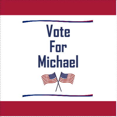 Custom Outdoor Yard Signs Multiple Sizes Vote for Michael