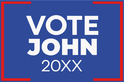Custom Outdoor Yard Signs Multiple Sizes Vote John 20XX