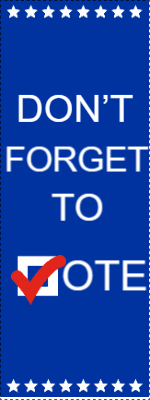 Custom Outdoor Yard Signs Multiple Sizes Don't Forget to Vote