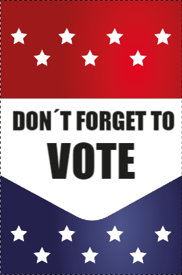 Custom Outdoor Yard Signs Multiple Sizes Don't Forget To Vote