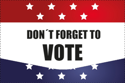 Custom Outdoor Yard Signs Multiple Sizes Don't Forget To Vote