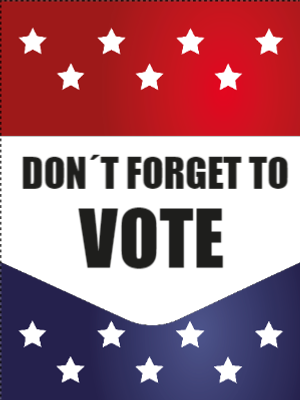 Custom Outdoor Yard Signs Multiple Sizes Don't Forget To Vote
