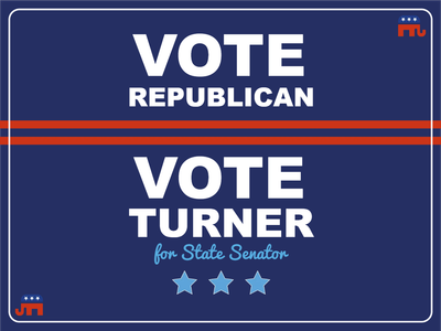 Custom Outdoor Yard Signs Multiple Sizes Turner State Senator