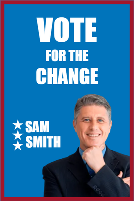 Custom Outdoor Yard Signs Multiple Sizes Vote for the Change