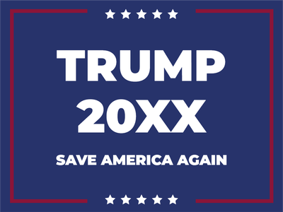 Custom Outdoor Yard Signs Multiple Sizes Trump 20XX