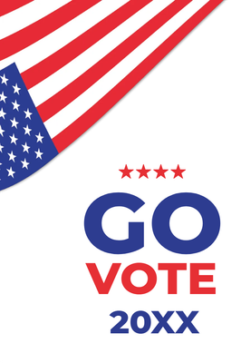 Custom Outdoor Yard Signs Multiple Sizes Go Vote