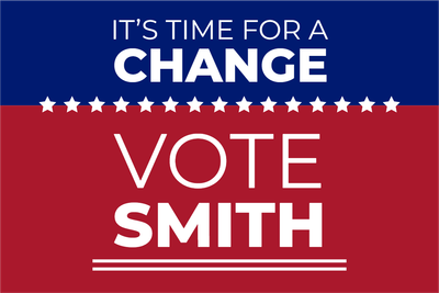 Custom Outdoor Yard Signs Multiple Sizes Vote Smith