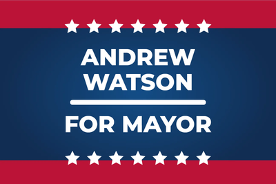 Custom Outdoor Yard Signs Multiple Sizes Watson For Mayor