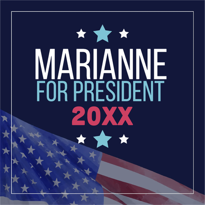 Custom Outdoor Yard Signs Multiple Sizes Marianne President 20XX