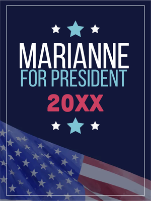 Custom Outdoor Yard Signs Multiple Sizes Marianne President 20XX