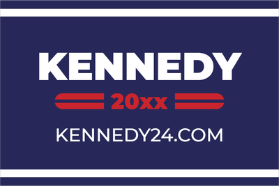 Custom Outdoor Yard Signs Multiple Sizes Kennedy 20XX