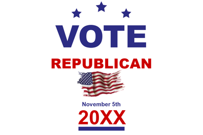 Custom Outdoor Yard Signs Multiple Sizes Vote The Republicans