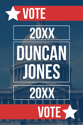 Custom Outdoor Yard Signs Multiple Sizes Vote Duncan Jones