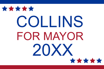 Custom Outdoor Yard Signs Multiple Sizes Collins For Mayor
