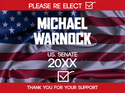 Custom Outdoor Yard Signs Multiple Sizes Re-elect US Senate