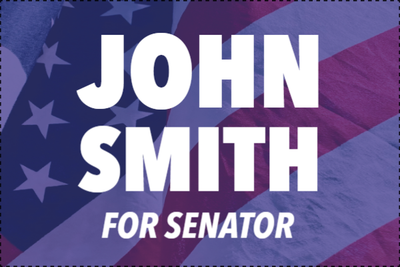 Custom Outdoor Yard Signs Multiple Sizes Senator