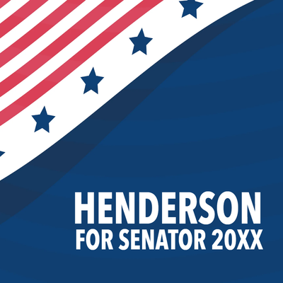 Custom Outdoor Yard Signs Multiple Sizes Henderson For Senator