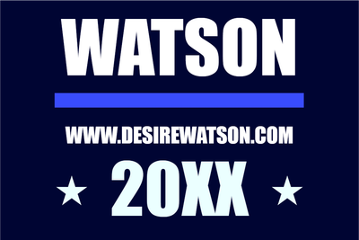 Custom Outdoor Yard Signs Multiple Sizes Watson For 20XX