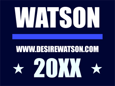 Custom Outdoor Yard Signs Multiple Sizes Watson For 20XX