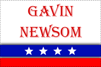 Custom Outdoor Yard Signs Multiple Sizes Gavin Newsom