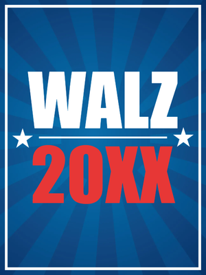 Custom Outdoor Yard Signs Multiple Sizes Tim Walz Vice